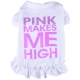 Hundeshirtkleid Pink Makes Me High weiß